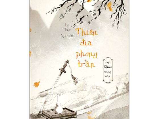 Thiên Địa Phong Trần - Tập 1 - Khúc Cung Oán PDF