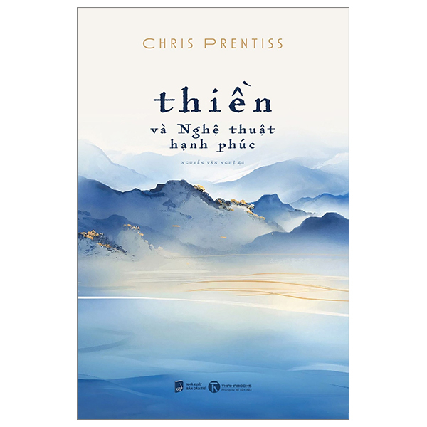 Thiền Và Nghệ Thuật Hạnh Phúc (Tái Bản 2024) PDF Thiền Và Nghệ Thuật Hạnh Phúc (Tái Bản 2024) PDF