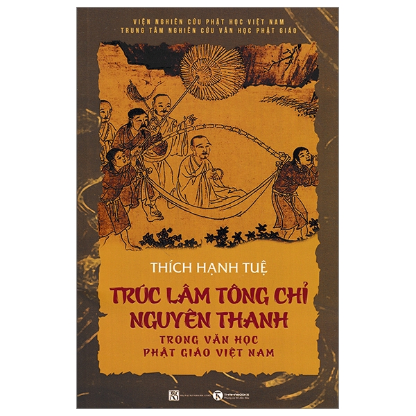 Trúc Lâm Tông Chỉ Nguyên Thanh Trong Văn Học Phật Giáo Việt Nam PDF Trúc Lâm Tông Chỉ Nguyên Thanh Trong Văn Học Phật Giáo Việt Nam PDF