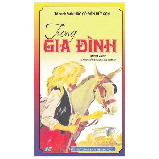 Tủ Sách Văn Học Cổ Điển Rút Gọn - Trong Gia Đình PDF