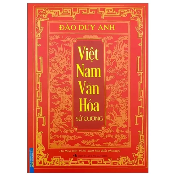 Việt Nam Văn Hóa Sử Cương (In Theo Bản 1938, Xuất Bản Bốn Phương) PDF
