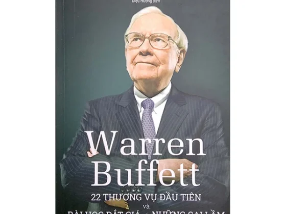 Warren Buffett - 22 Thương Vụ Đầu Tiên Và Bài Học Đắt Giá Từ Những Sai Lầm PDF