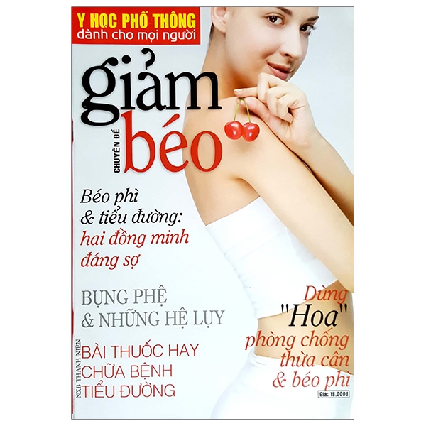 Y Học Phổ Thông Dành Cho Mọi Người - Chuyên Đề: Giảm Béo PDF Y Học Phổ Thông Dành Cho Mọi Người - Chuyên Đề: Giảm Béo PDF