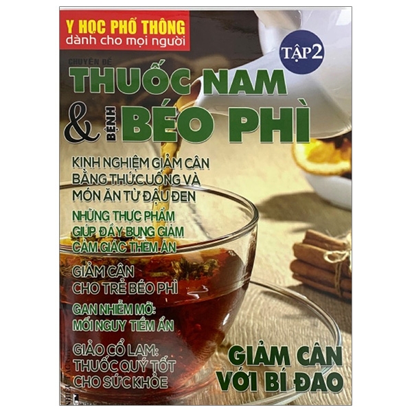 Y Học Phổ Thông Dành Cho Mọi Người - Chuyên Đề: Thuốc Nam Và Béo Phì (Tập 2) PDF Y Học Phổ Thông Dành Cho Mọi Người - Chuyên Đề: Thuốc Nam Và Béo Phì (Tập 2) PDF