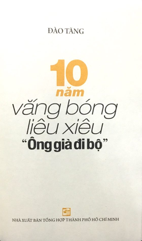10 Năm Vắng Bóng Liêu Xiêu "Ông Già Đi Bộ" PDF