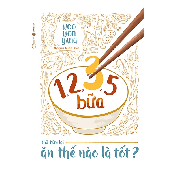 1,2,3,5 Bữa - Nói Tóm Lại Ăn Thế Nào Là Tốt PDF 1,2,3,5 Bữa - Nói Tóm Lại Ăn Thế Nào Là Tốt PDF