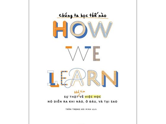 Chúng Ta Học Thế Nào - How We Learn PDF