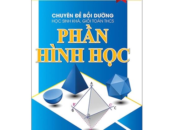 Chuyên Đề Bồi Dưỡng Học Sinh Khá Giỏi Toán Thcs Phần Hình Học PDF