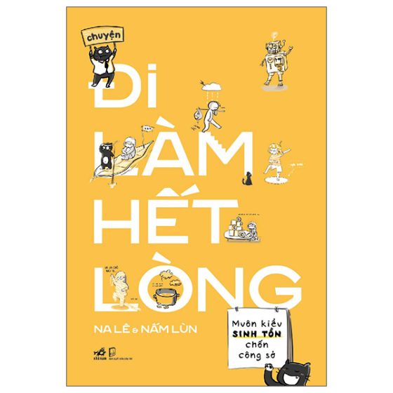 Chuyện Đi Làm Hết Lòng PDF