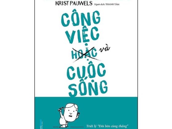 Công Việc (Hoặc) Và Cuộc Sống - Triết Lý "Đôi Bên Cùng Thắng" PDF
