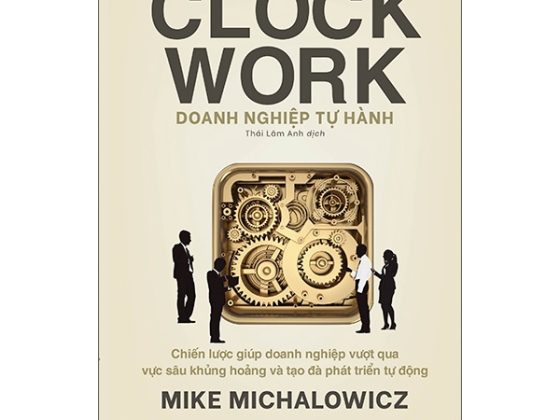 Doanh Nghiệp Tự Hành - Clock Work PDF