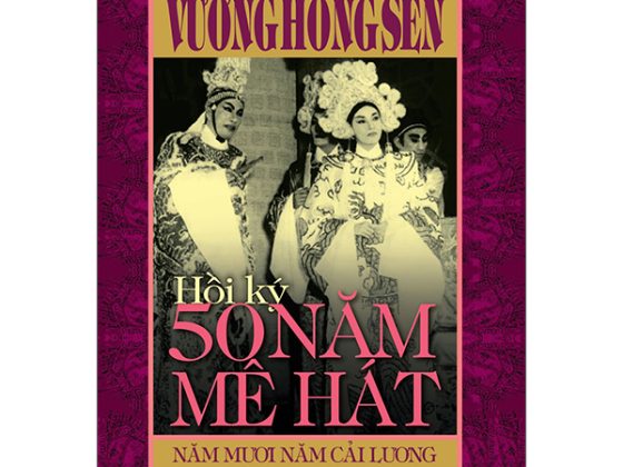 Hồi Ký 50 Năm Mê Hát - Năm Mươi Năm Cải Lương PDF