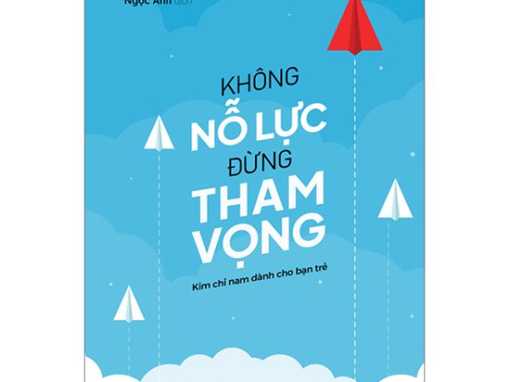 Không Nỗ Lực Đừng Tham Vọng PDF