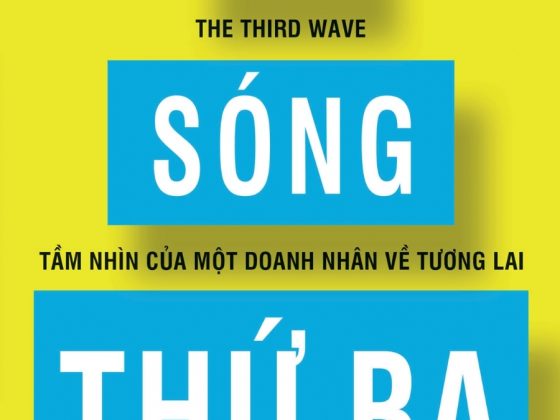 Làn Sóng Thứ Ba - Tầm Nhìn Của Một Doanh Nhân Về Tương Lai PDF