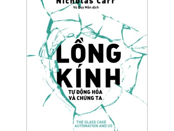 Lồng Kính - Tự Động Hóa Và Chúng Ta PDF