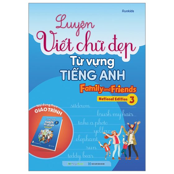 Luyện Viết Chữ Đẹp Từ Vựng Tiếng Anh Family And Friends - National Edition 3 PDF