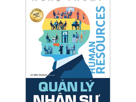 Nghệ Thuật Quản Lý Nhân Sự (Tái Bản 2024) PDF