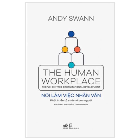 Nơi Làm Việc Nhân Văn - The Human Workplace PDF