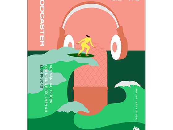 Podcaster - Vén Màn Hậu Trường Của Những Bước Chân 4.0 PDF
