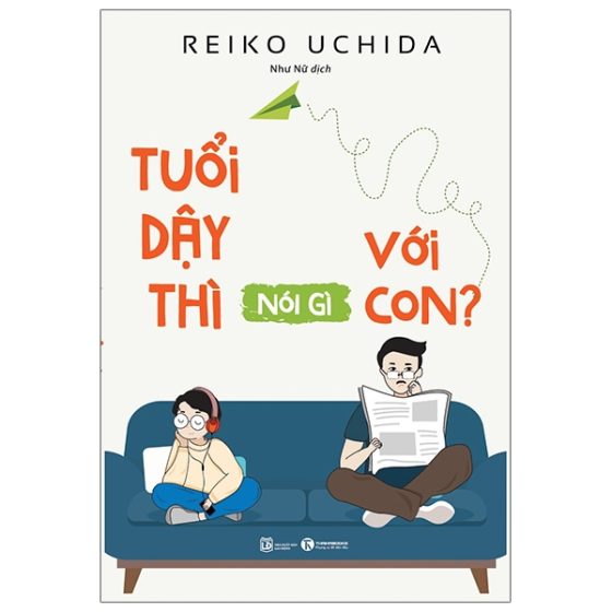 Tuổi Dậy Thì Nói Gì Với Con PDF