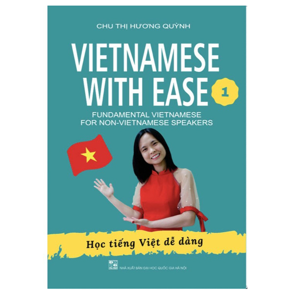 Vietnamese With Ease 1 - Học Tiếng Việt Dễ Dàng PDF Vietnamese With Ease 1 - Học Tiếng Việt Dễ Dàng PDF
