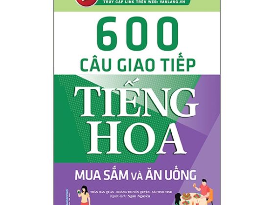 600 Câu Giao Tiếp Tiếng Hoa - Mua Sắm Và Ăn Uống PDF