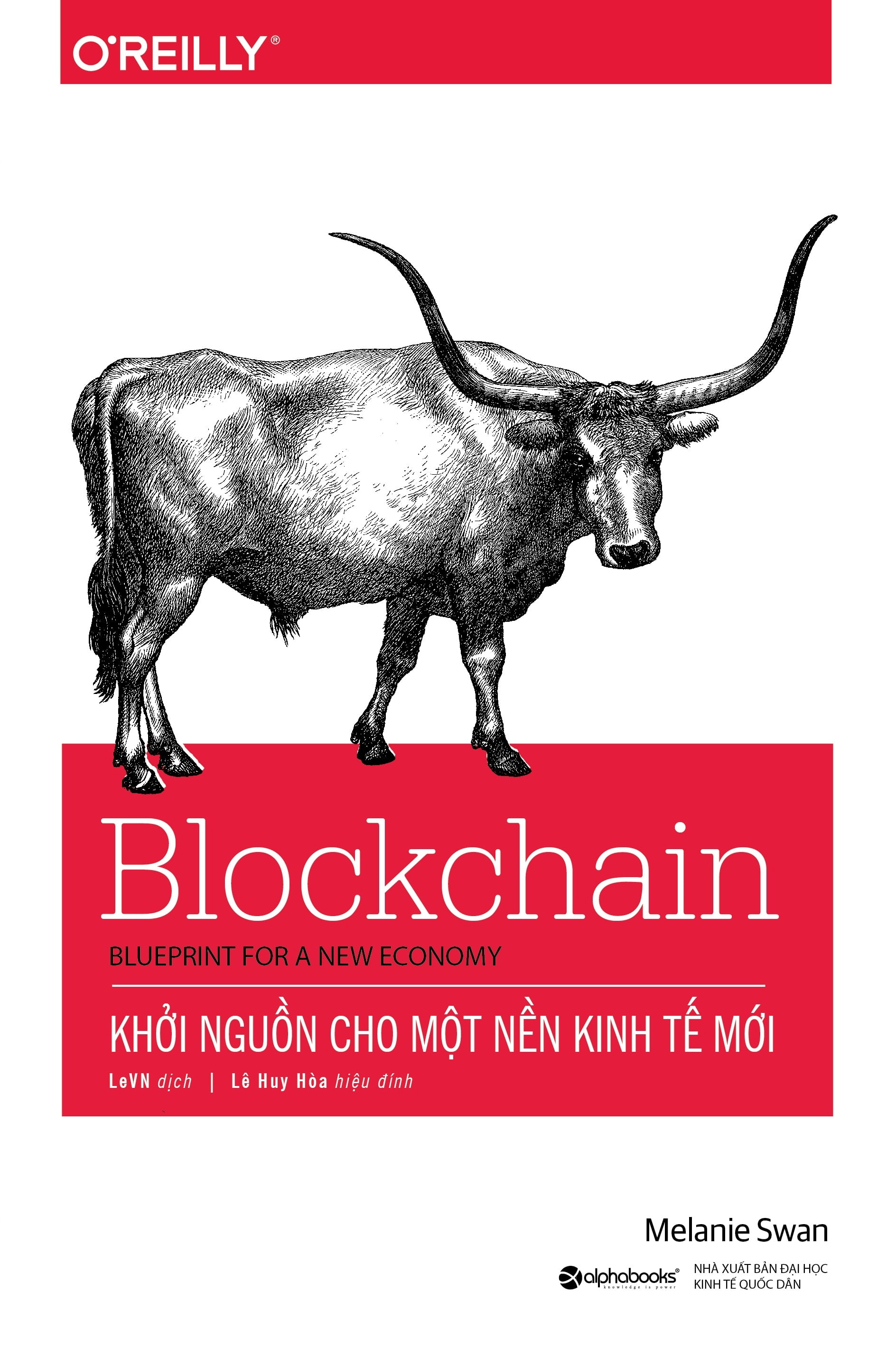 Blockchain - Khởi Nguồn Cho Một Nền Kinh Tế Mới PDF Blockchain - Khởi Nguồn Cho Một Nền Kinh Tế Mới PDF