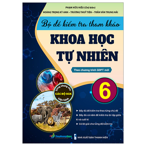 Bộ Đề Kiểm Tra Tham Khảo Khoa Học Tự Nhiên 6 (Theo Chương Trình Giáo Dục Phổ Thông Mới) PDF Bộ Đề Kiểm Tra Tham Khảo Khoa Học Tự Nhiên 6 (Theo Chương Trình Giáo Dục Phổ Thông Mới) PDF