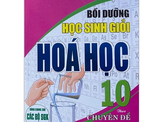 Bồi Dưỡng Học Sinh Giỏi Hoá 10 Theo Chuyên Đề (Dùng Chung Cho Các Bộ SGK Hiện Hành) PDF