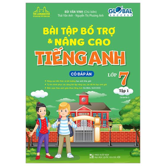 Global Success - Bài Tập Bổ Trợ & Nâng Cao Tiếng Anh 7 - Tập 1 (Có Đáp Án) (Tái Bản 2024) PDF
