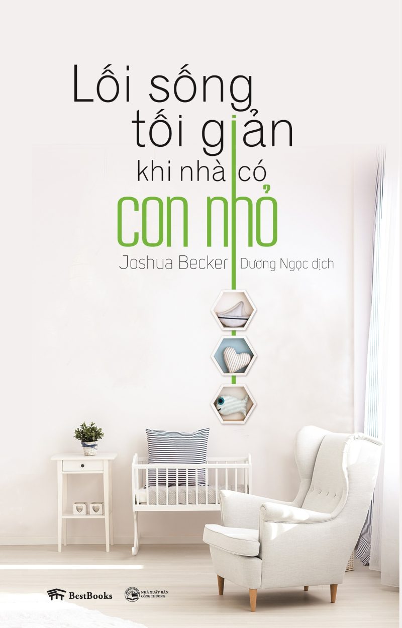 Lối Sống Tối Giản Khi Nhà Có Con Nhỏ PDF