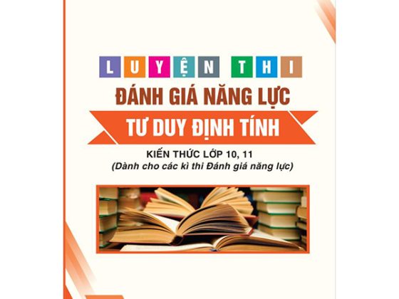 Luyện Thi Đánh Giá Năng Lực Tư Duy Định Tính (Kiến Thức Lớp 10,11) PDF