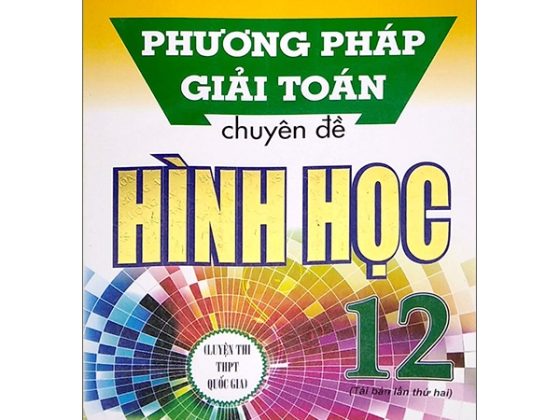 Phương Pháp Giải Toán Chuyên Đề Hình Học Lớp 12 PDF
