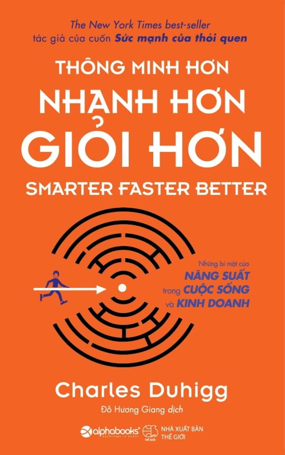 Thông Minh Hơn, Nhanh Hơn, Giỏi Hơn (Tái Bản 2018) PDF