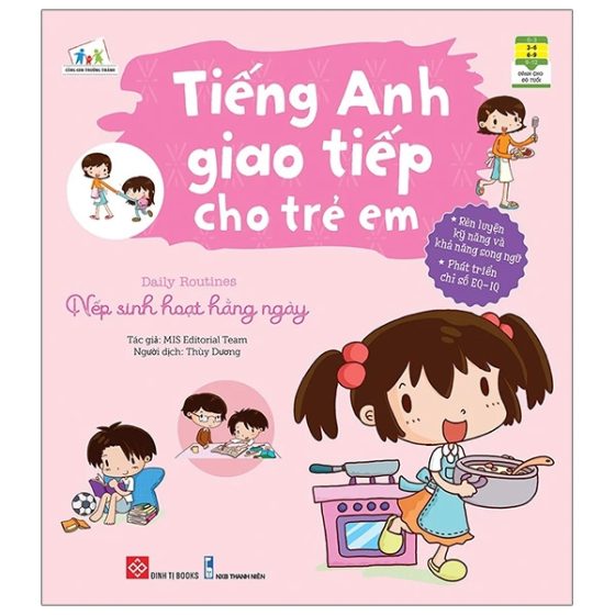 Tiếng Anh Giao Tiếp Cho Trẻ Em - Daily Routines - Nếp Sinh Hoạt Hằng Ngày PDF