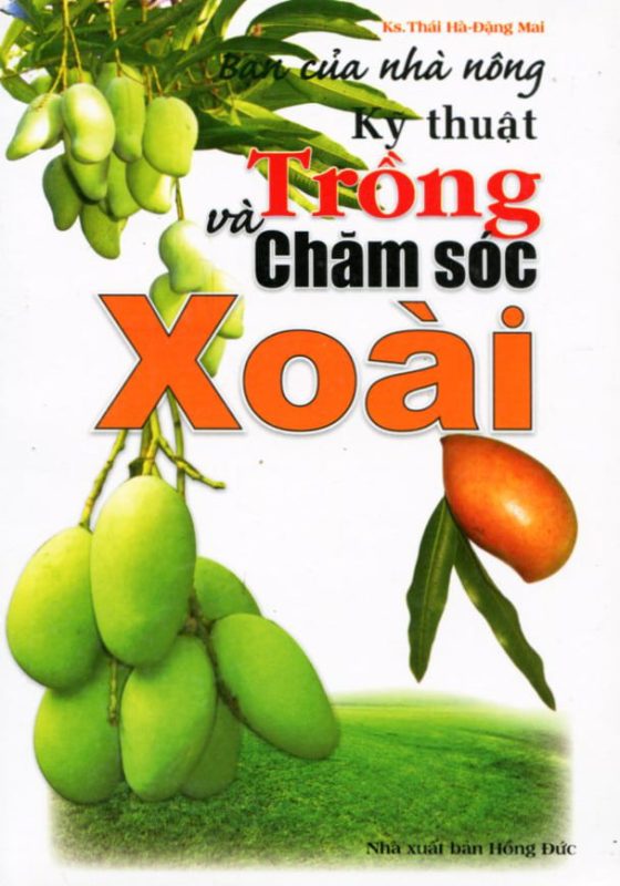 Bạn của Nhà nông - Kỹ Thuật Trồng và Chăm Sóc Xoài PDF