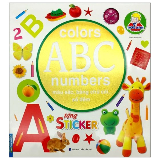 Bé Thông Minh Colors Abc Number - Màu Sắc, Bảng Chữ Cái, Số Đếm PDF