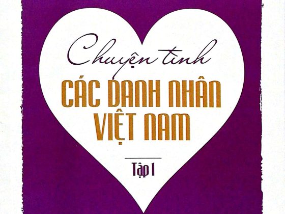 Bộ Chuyện Tình Các Danh Nhân Việt Nam - Tập 1 PDF