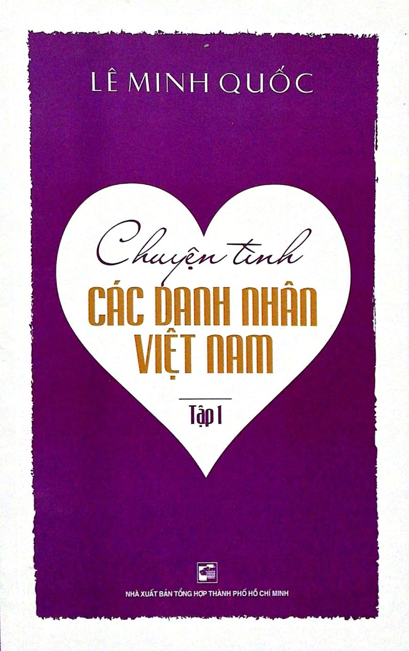 Bộ Chuyện Tình Các Danh Nhân Việt Nam - Tập 1 PDF