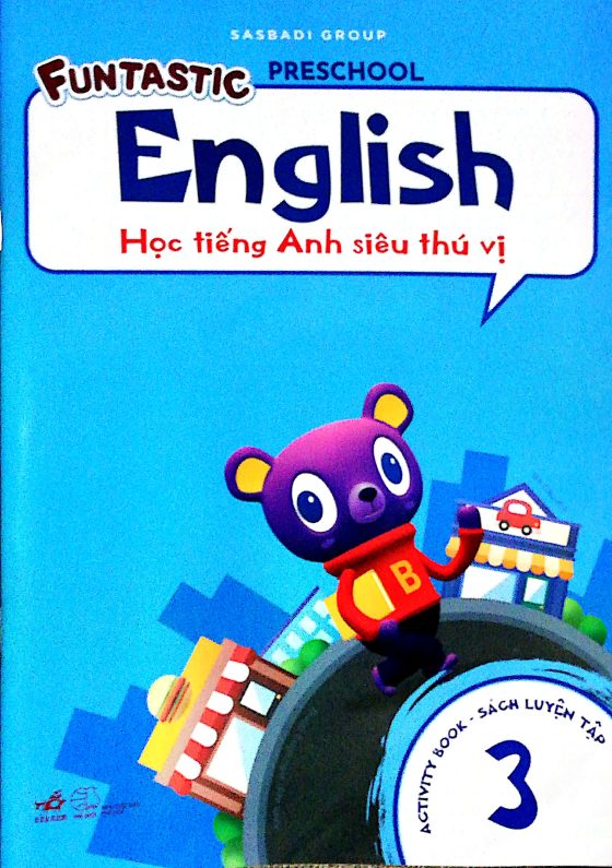 Bộ Học Tiếng Anh Siêu Thú Vị - Sách Luyện Tập 3 PDF