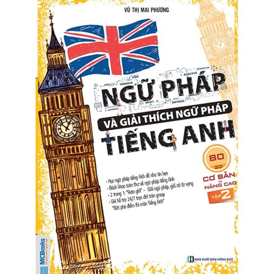Bộ Ngữ Pháp Và Giải Thích Ngữ Pháp Tiếng Anh Cơ Bản Và Nâng Cao - Tập 2 PDF