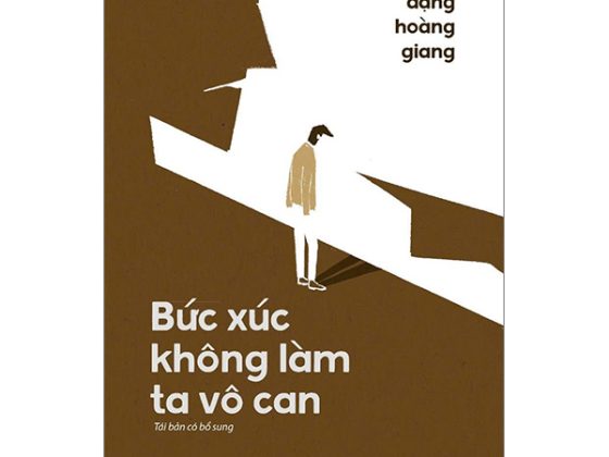 Bức Xúc Không Làm Ta Vô Can (Tái Bản 2024) PDF