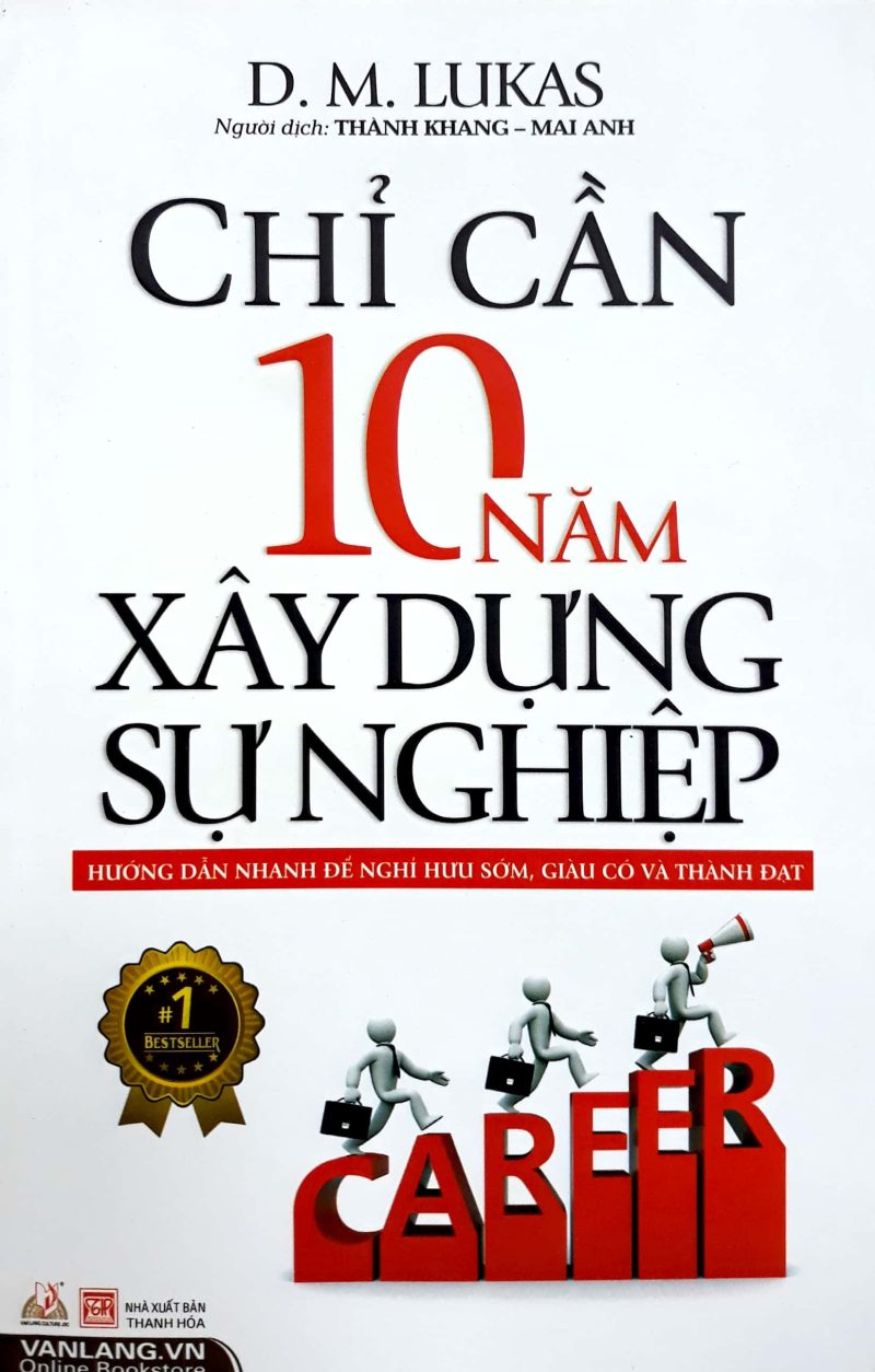 Chỉ Cần 10 Năm Xây Dựng Sự Nghiệp PDF