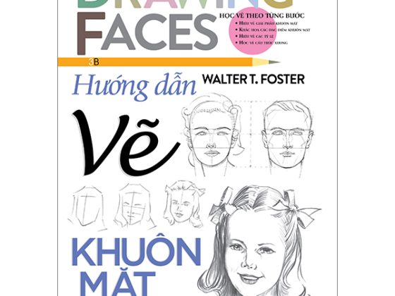 Drawing Faces - Học Vẽ Theo Từng Bước - Hướng Dẫn Vẽ Khuôn Mặt PDF