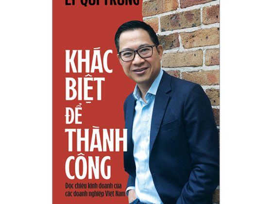 Khác Biệt Để Thành Công - Độc Chiêu Kinh Doanh Của Các Doanh Nghiệp Việt Nam PDF