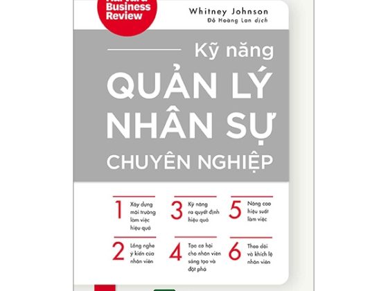Kỹ Năng Quản Lý Nhân Sự Chuyên Nghiệp (Tái Bản 2024) PDF