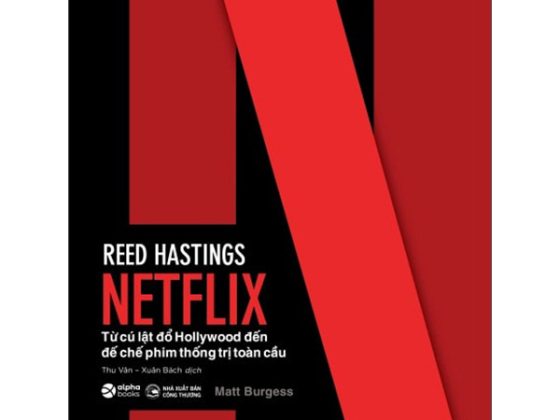 Netflix Từ Cú Lật Đổ Hollywood Đến Đế Chế Phim Thống Trị Toàn Cầu PDF