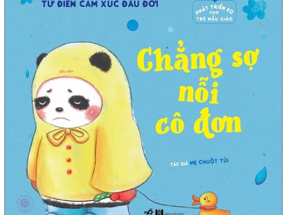 Phát Triển EQ Cho Trẻ Mẫu Giáo - Chẳng Sợ Nỗi Cô Đơn PDF