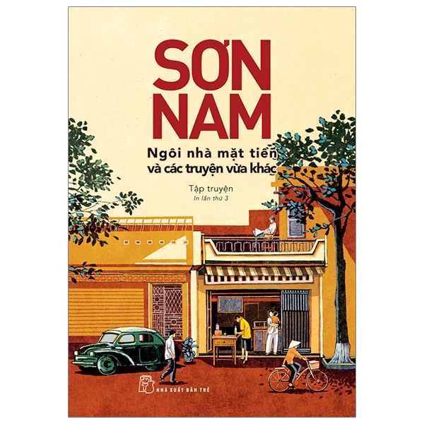 Sơn Nam - Ngôi Nhà Mặt Tiền Và Các Truyện Vừa Khác PDF Sơn Nam - Ngôi Nhà Mặt Tiền Và Các Truyện Vừa Khác PDF