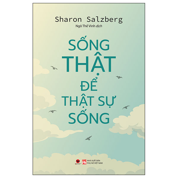Sống Thật Để Thật Sự Sống PDF Sống Thật Để Thật Sự Sống PDF